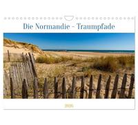 Die Normandie - Traumpfade (Wandkalender 2026 DIN A4 quer), CALVENDO Monatskalender: Die Normandie an der Küste und im Inland erleben