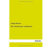 Die Nürnberger Lebkuchen