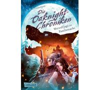Die Oaknight-Chroniken 1: Werwolfjagd ist Familiensache: Spannendes Werwolf-Mystery für Jugendliche ab 10 Jahren