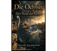 Die Odyssee: Der Neid der Götter