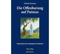 Die Offenbarung auf Patmos: Interpretation der Apokalypse des Johannes
