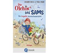 Die Olchis und das Sams. Die kaputte Wunschmaschine - Erhard Dietl - Oetinger - ebook (ePub) - Livre