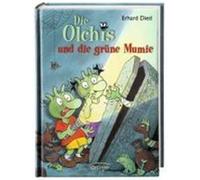 Die Olchis und die grüne Mumie Dietl, Erhard (Auteur)