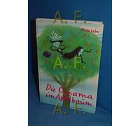 Die Omama im Apfelbaum