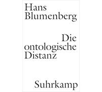 Die ontologische Distanz: Eine Untersuchung zur Krisis der philosophischen Grundlagen der Neuzeit