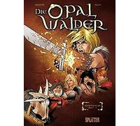 Die Opalwälder Gesamtausgabe 01 (Band 1-3 )
