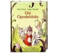 Die Opodeldoks Maar, Paul,Strubel, Sepp (Auteur)