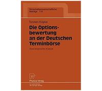 Die Optionsbewertung An Der Deutschen Terminbörse