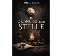 Die Ordnung der Stille