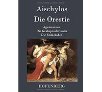 Die Orestie