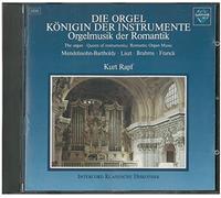 Die Orgel-Königin Instrumente (Orgelmusik Der Romantik) [Import]