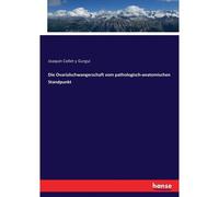 Die Ovarialschwangerschaft Vom Pathologisch-Anatomischen Standpunkt