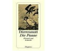 Die Panne Dürrenmatt, Friedrich (Auteur)