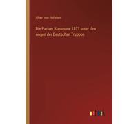 Die Pariser Kommune 1871 Unter Den Augen Der Deutschen Truppen