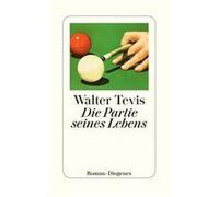 Die Partie seines Lebens | Walter S. Tevis Walter S. TevisWalter S. Tevis (Auteur)