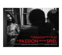 Die Passion Hinter Dem Spiel The Passion Behind The Play