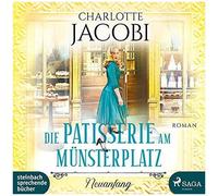 Simone, Uta – Die Patisserie am Münsterplatz – Neuanfang – Steinbach Sprechende Bücher