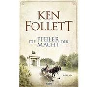 Die Pfeiler der Macht | Ken Follett Ken FollettKen Follett (Auteur)
