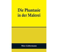 Die Phantasie In Der Malerei