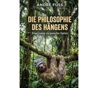 Die Philosophie des Hängens: Eine costa-ricanische Satire