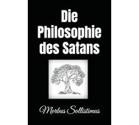 Die Philosophie des Satans