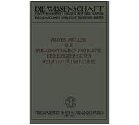Die Philosophischen Probleme Der Einsteinschen Relativitätstheorie