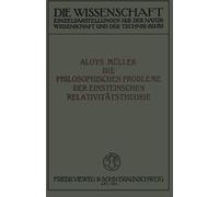 Die Philosophischen Probleme Der Einsteinschen Relativitätstheorie