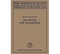 Die Physik Der Atomkerne