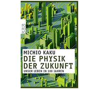 Die Physik Der Zukunft