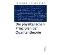 Die Physikalischen Prinzipien Der Quantentheorie