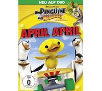 Die Pinguine aus Madagascar - April April