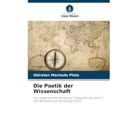 Die Poetik der Wissenschaft