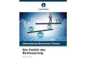 Die Politik der Besteuerung