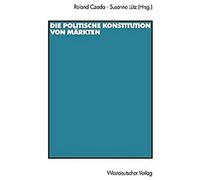 Die Politische Konstitution Von Märkten