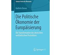 Die Politische Ökonomie Der Europäisierung