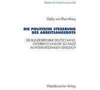 Die Politische Steuerung Des Arbeitsangebots