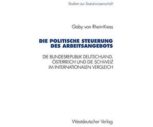 Die Politische Steuerung Des Arbeitsangebots