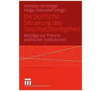Die Politische Steuerung Des Geschlechterregimes