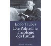 Die Politische Theologie Des Paulus
