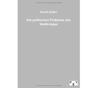Die Politischen Probleme Des Weltkrieges