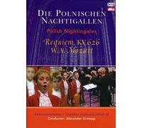 Die Polnischen Nachtigallen - Requiem Kv 626 W.A. Mozart [Import anglais]