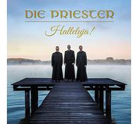 Die Priester - Halleluja!