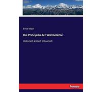Die Principien Der Wärmelehre