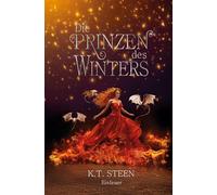 Die Prinzen des Winters: Eisfeuer