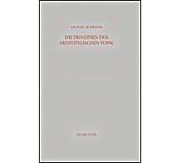 Die Prinzipien Der Aristotelischen Topik