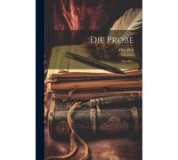 Die Probe: Novellen.