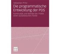 Die programmatische Entwicklung der PDS Prinz, Sebastian (Auteur)