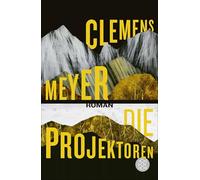 Die Projektoren: Roman