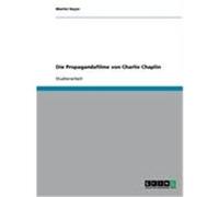 Die Propagandafilme von Charlie Chaplin Heyer, Martin (Auteur)