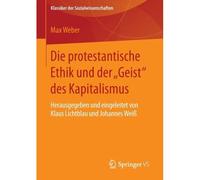 Die Protestantische Ethik Und Der "Geist" Des Kapitalismus